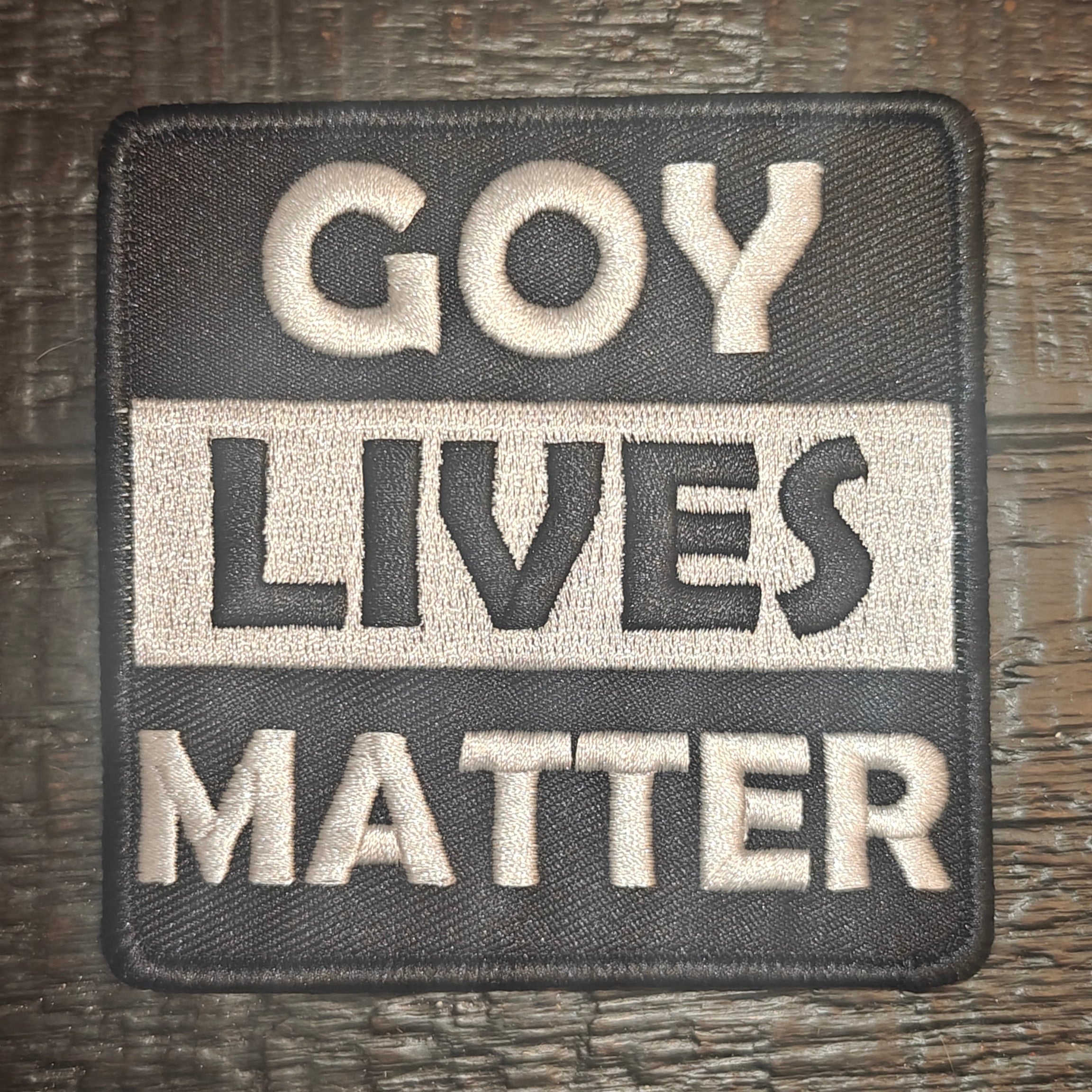 Goy Lives Matter Patch / Keychain - Straight from the Goyim Underground, You Snowflake Simps