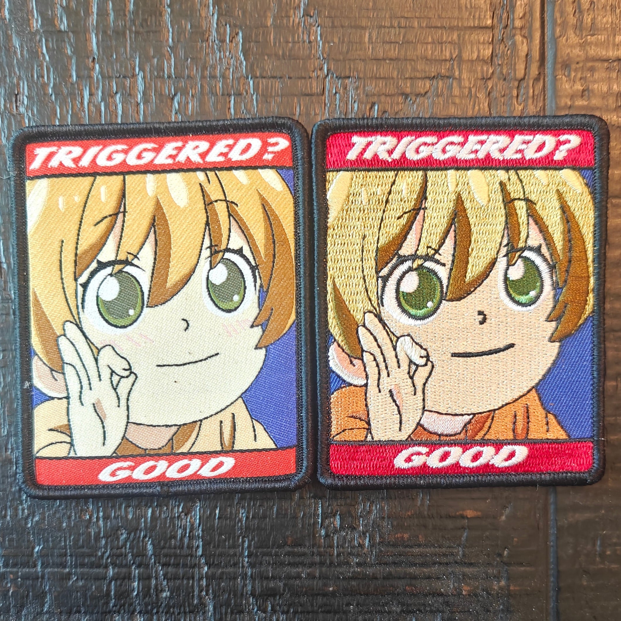 Triggered? Good! Embroidered Patch - Maximum Sass